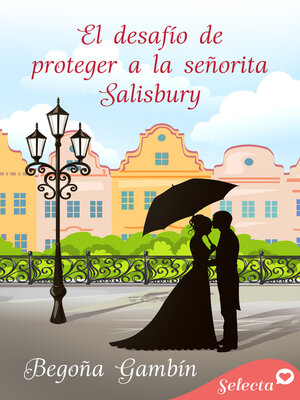 cover image of El desafío de proteger a la señorita Salisbury (Salón Selecto)